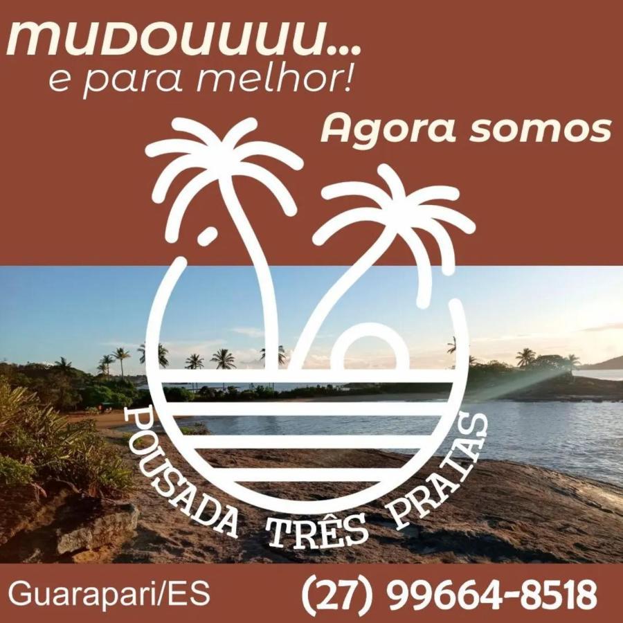 Pousada Tres Praias Guarapari Exterior foto